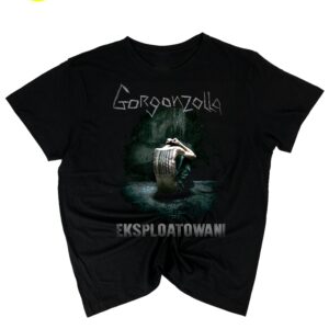 Koszulka Gorgonzolla Eksploatowani X lat